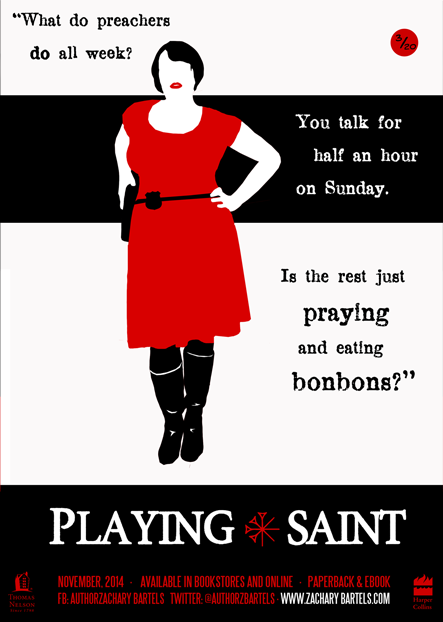 Playing Saint. What do preachers DO all day? You talk for 15 minutes on Sunday. Is the rest just praying and eating bon bons?